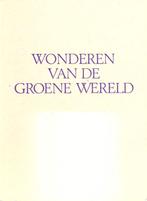 Wonderen van de Groene Wereld, Ophalen, Gelezen, Natuur algemeen