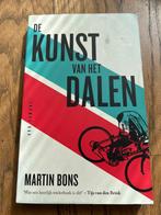 De Kunst van het Dalen - Martin Bons (Wielerboek), Ophalen of Verzenden, Gelezen, Lopen en Fietsen
