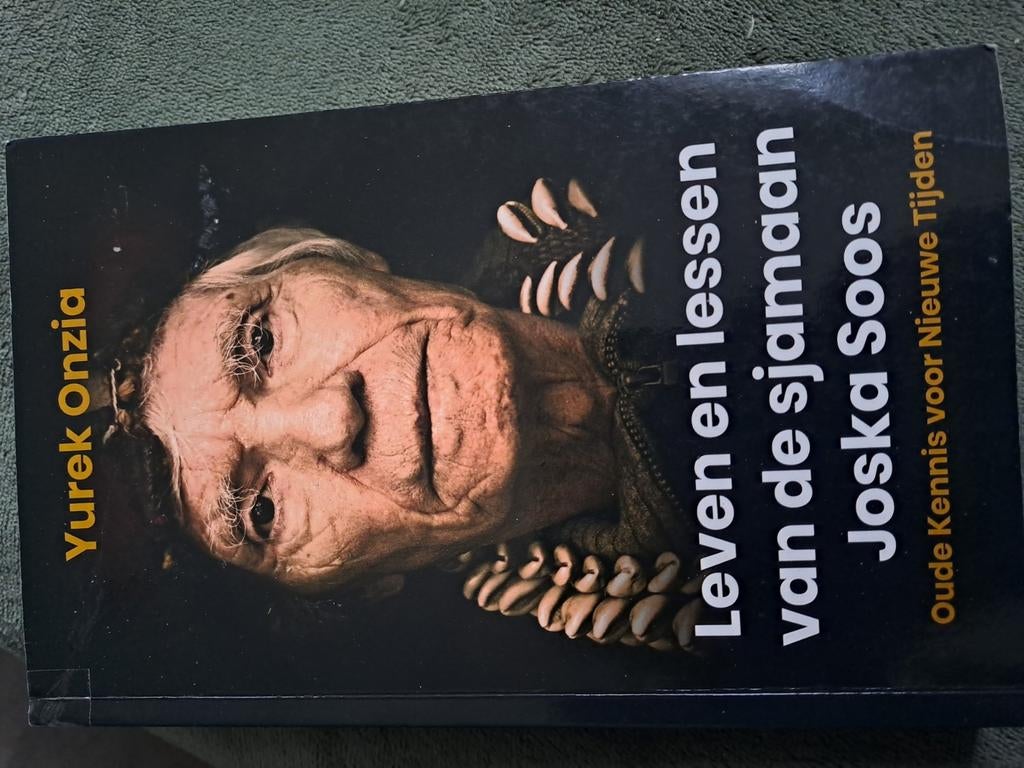 Leven en lessen van de sjamaan Joska Soos - Yurek Onzia, Ophalen of Verzenden, Gelezen, Spiritualiteit algemeen