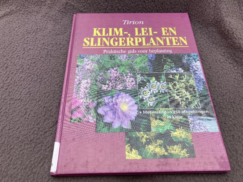 📚 Tirion - Klim-, Lei-, en slingerplanten, Ophalen of Verzenden, Gelezen