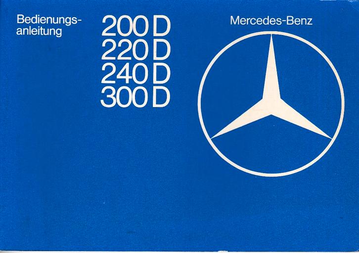 Mercedes-Benz Bedienungsanleitung, W123, dieselmodel, 1976, Auto diversen, Handleidingen en Instructieboekjes, Ophalen of Verzenden