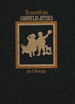 De wereld van Cornels Jetses biografie, door Jan A Niemeijer, Ophalen of Verzenden, Gelezen, Cornelus Jetses Jan Ligthart H Scheepstra Nannie Kuiper