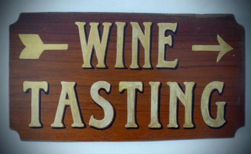 Houten bord Wine Tasting/mancave/slijterij/wijn proeverij, Verzamelen, Merken en Reclamevoorwerpen, Zo goed als nieuw, Reclamebord