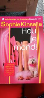 Hou je mond! - Sophie Kinsella, Boeken, Ophalen, Gelezen, Sophie Kinsella
