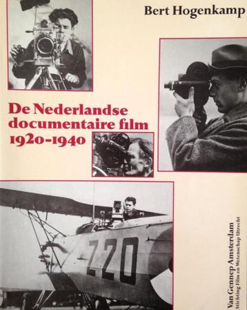 Bert Hogenkamp - De Nederlandse documentaire film 1920-1940  beschikbaar voor biedingen