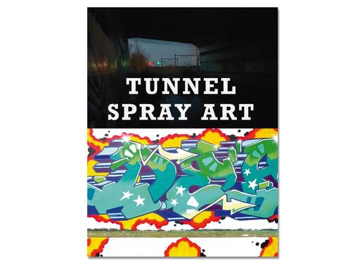 Boek TUNNEL SPRAY ART - Graffiti / Street Art in Nederland, Boeken, Kunst en Cultuur | Fotografie en Design, Nieuw, Fotografie algemeen