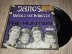 The Hunters - janosh 7" vinyl single, Cd's en Dvd's, Vinyl Singles, Gebruikt, 7 inch, Single, Ophalen of Verzenden