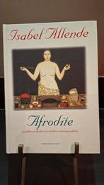 Afrodite - Isabel Allende, Boeken, Gelezen, Isabel Allende, Ophalen of Verzenden, Nederland