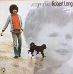 Robert Long - Vroeger of Later  (1974), Cd's en Dvd's, Vinyl | Pop, Ophalen of Verzenden, 1960 tot 1980, Zo goed als nieuw, 12 inch