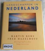 LANDSCHAPPEN IN NEDERLAND * Martin Kers Fred Hazelhoff  *, Boeken, Kunst en Cultuur | Fotografie en Design, Verzenden, Zo goed als nieuw