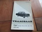 Vraagbaak Opel Olympia, Olympia-Rekord, Opel 1200 1500 1700, Ophalen of Verzenden