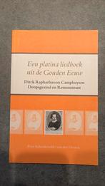 Een platina liedboek uit de Gouden Eeuw, Ophalen of Verzenden, Zo goed als nieuw, Riet Schenkeveld-van der Dussen