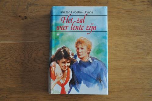 Ine ten Broeke-Bruins - Het zal weer lente zijn (trilogie), Boeken, Romans, Zo goed als nieuw, Nederland, Ophalen of Verzenden