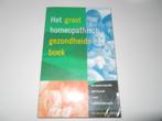Het groot homeopatisch gezondheidsboek dr G.T. Haneveld, Ophalen of Verzenden, Zo goed als nieuw, Kruiden en Alternatief