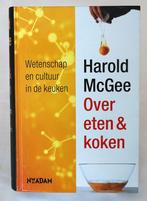 Harold Mcgee: Over eten & koken, Dieet en Voeding, Harold McGee, Ophalen of Verzenden, Zo goed als nieuw