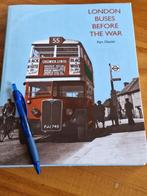 London Buses Before the War Hardcover, Ophalen of Verzenden, Zo goed als nieuw, Algemeen