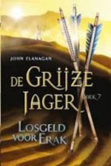 De grijze jager van schrijver John Flanagan beschikbaar voor biedingen