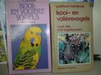2 boeken van kooi en volierevogels, Boeken, Dieren en Huisdieren, Ophalen