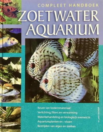 Compleet handboek zoetwater aquarium - Dr. Jutta Etscheidt   beschikbaar voor biedingen