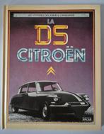La DS Citroën / Daniel Puiboube / Editions Atlas, Ophalen of Verzenden, Zo goed als nieuw, Citroën
