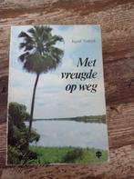 Met vreugde op weg, Ophalen of Verzenden, Gelezen