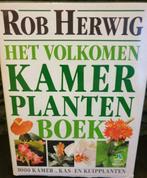 Rob Herwig - Het volkomen kamerplantenboek, Boeken, Gelezen, Ophalen of Verzenden, Kamerplanten, Rob Herwig