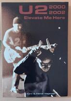U2 - Elevate Me Here 2000-2002 - Boek, Ophalen of Verzenden, Zo goed als nieuw, Artiest, Karin & Marcel Wagenaar