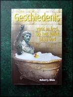 GESCHIEDENIS voor in BED, Toilet of in Bad - R J Blom, Verzenden, Zo goed als nieuw