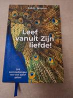 Leef vanuit Zijn liefde! Dagboek door Bobby Schuller, Christendom | Protestants, Ophalen of Verzenden, Zo goed als nieuw, Bobby Schuller