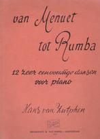 Zutphen, Hans van en - Van Menuet tot Rumba, Muziek en Instrumenten, Bladmuziek, Piano, Gebruikt, Ophalen of Verzenden