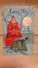 Carry Slee - Juf Braaksel en de mysterieuze verdwijning, Ophalen of Verzenden, Zo goed als nieuw, Carry Slee