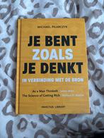 Je Bent Zoals Je Denkt - Michael Pilarczyk, Ophalen of Verzenden, Zo goed als nieuw, Spiritualiteit algemeen, Achtergrond en Informatie