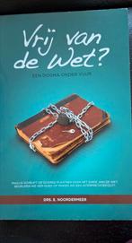 E. Noordermeer - Vrij van de Wet?, Boeken, Ophalen of Verzenden, Zo goed als nieuw, E. Noordermeer