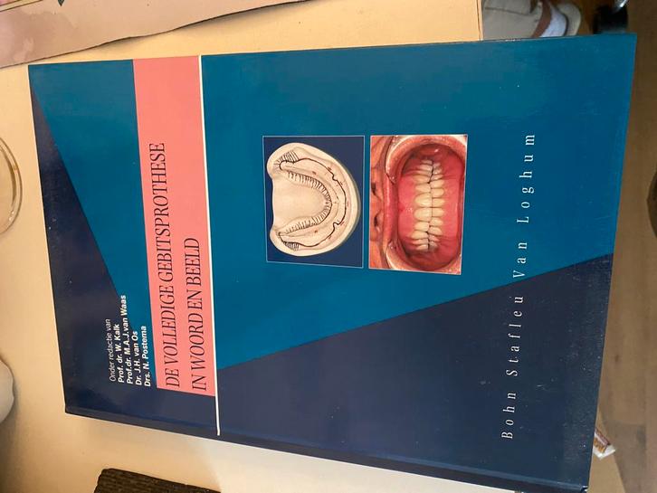 De volledige gebitsprothese in woord en beeld, Boeken, Wetenschap, Zo goed als nieuw, Natuurwetenschap, Ophalen