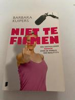 Barbara Kuipers:Niet te filmen, Boeken, Ophalen of Verzenden, Zo goed als nieuw