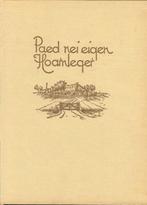 Nycle J.Haisma - Paed nei eigen Hoarnleger. Fryske roman,, Ophalen of Verzenden, Gelezen