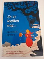 En ze leefden nog lang en gelukkig - sprookjes op rijm, Ophalen of Verzenden, Zo goed als nieuw, Sprookjes