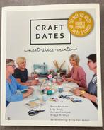 Creatief handwerkboek: Craft Dates, Breien en Haken, Ophalen of Verzenden, Zo goed als nieuw, Lidy Nooij; Petra Hoeksema; Miriam Catshoek; Bregje Konings