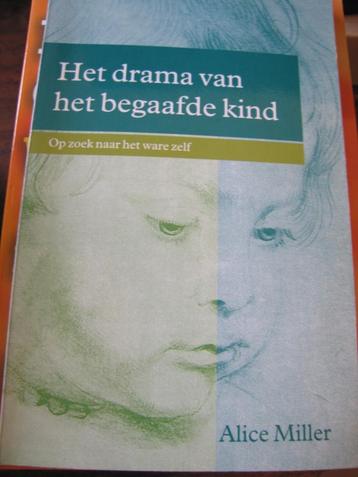 Het drama van het begaafde kind. Alice Miller beschikbaar voor biedingen