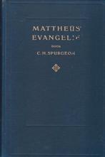C.H.SPURGEON - MATTHEUS EVANGELIE - PRACTISCH VERKLAARD, Ophalen of Verzenden, Gelezen