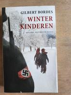 roman Winterkinderen - Gilbert Bordes WOII, Boeken, Ophalen of Verzenden, Gelezen