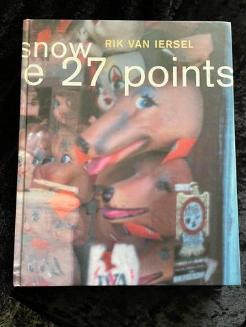 Rik van Iersel “Steal softly thru snow-the 27 points