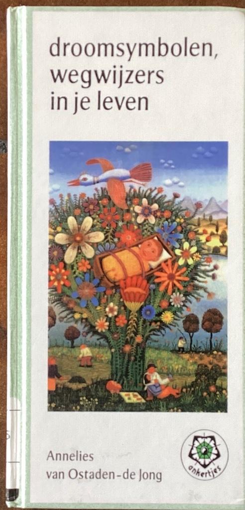 Droomsymbolen, wegwijzers in je leven Ankertje 197, Boeken, Esoterie en Spiritualiteit, Ophalen of Verzenden