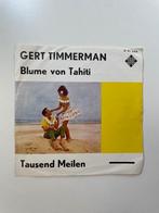 Gert Timmerman - Blume von Tahiti. Single, Gebruikt, Overige genres, 7 inch, Single