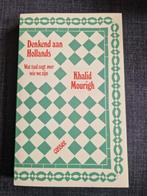 Denkend aan Hollands - Khalid Mourigh, 20e eeuw of later, Khalid Mourigh, Ophalen of Verzenden, Zo goed als nieuw