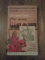 P. Lynch, Zo werd het... Beschavingsgeschiedenis Oudheid-Nu, Gelezen, Europa, Ophalen of Verzenden, Patrick Lynch