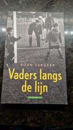 Koen Vergeer - Vaders langs de lijn, Ophalen of Verzenden, Zo goed als nieuw, Koen Vergeer