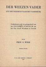 Prof. G. Wisse - Der weezen vader, Ophalen of Verzenden, Gelezen