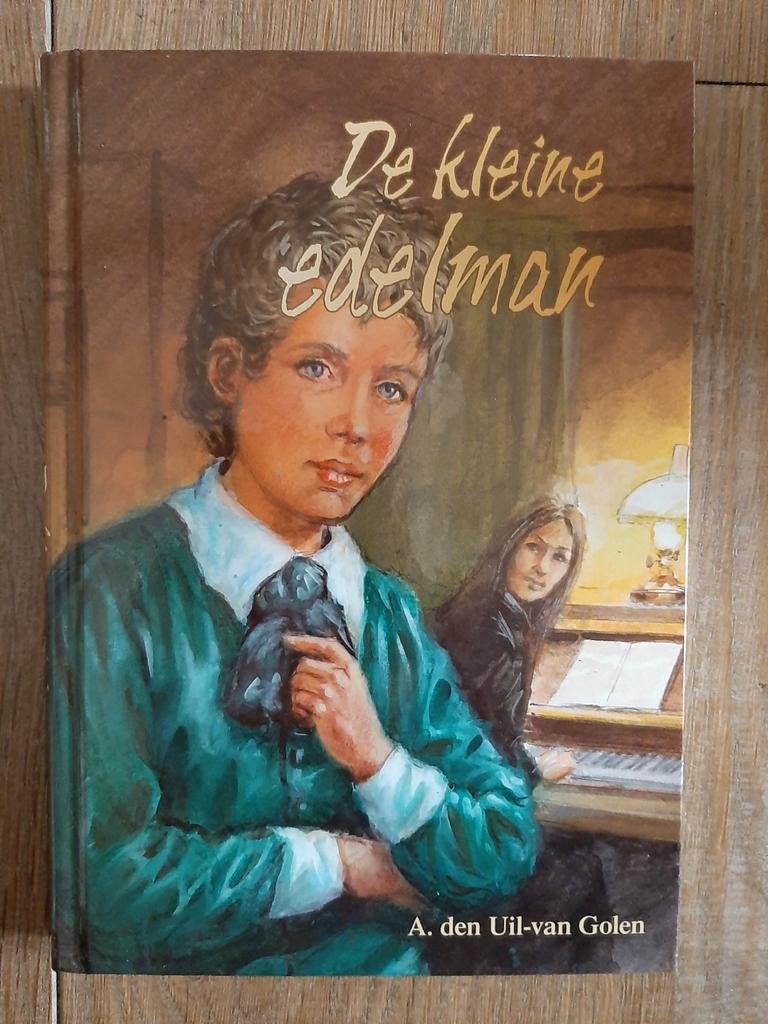 De kleine edelman - A. den Uil-van Golen, Ophalen of Verzenden, Zo goed als nieuw, A. den Uil-van Golen, Fictie algemeen