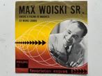 Max Woiski Sr. - Amore A Palma Di Majorca / So wang lobby, Cd's en Dvd's, Gebruikt, 7 inch, Single, Ophalen of Verzenden